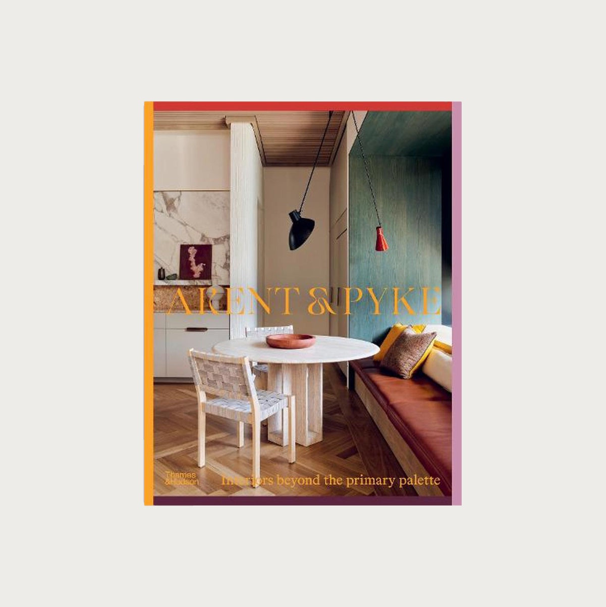 Arent & Pyke: Interiors Beyond the Primary Palette
