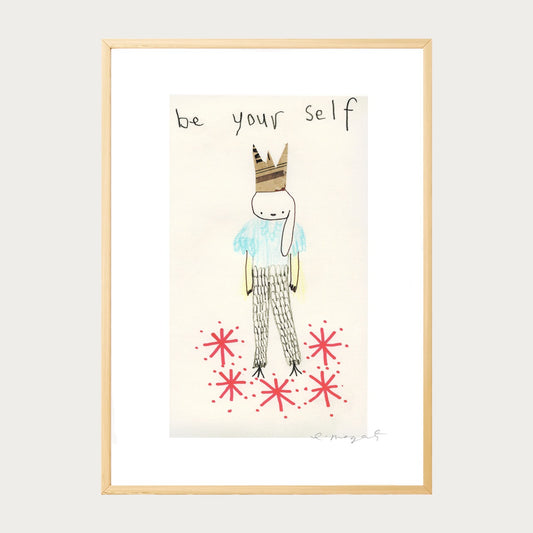 'Be Your Self' Framed Print